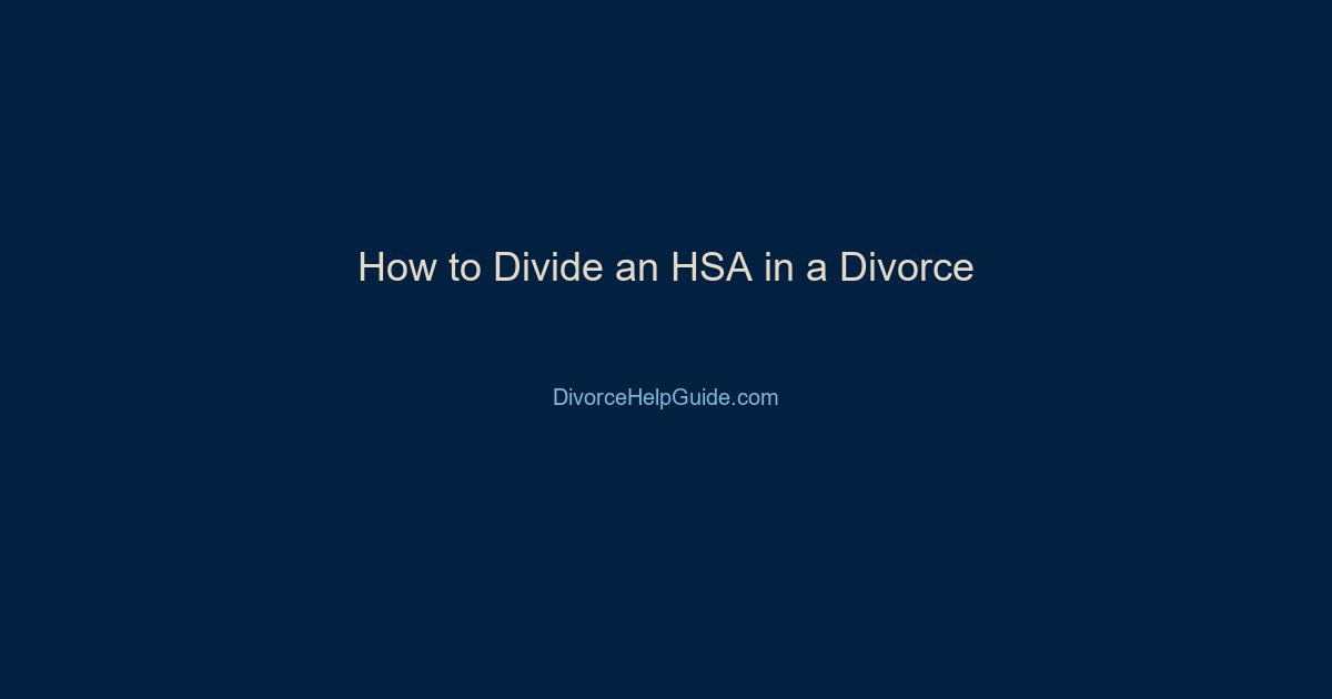 divide hsa divorce